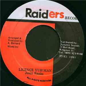 Junie Ranks - Licence Yuh Man