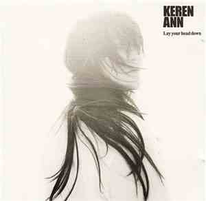 Keren Ann - Lay Your Head Down