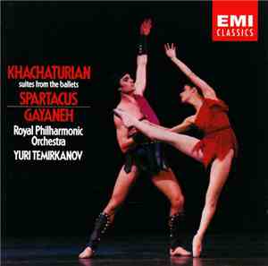 Khachaturian - Royal Philharmonic Orchestra - Yuri Temirkanov - Suites From ...