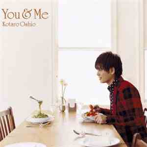 Kotaro Oshio - You & Me