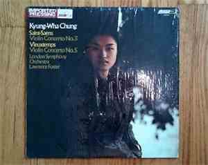 Kyung-Wha Chung - Saint-Saens Violin Concerto No. 3 and Vieuxtemps Violin C ...