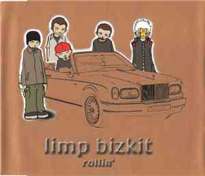 Limp Bizkit - Rollin'