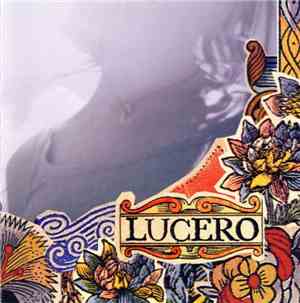 Lucero - That Much Further West