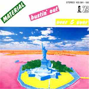 Material - Bustin' Out