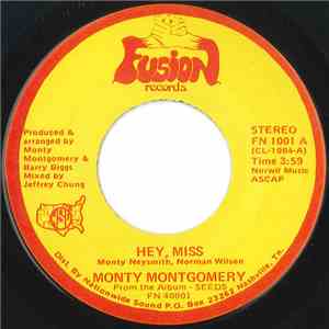 Monty Montgomery - Hey Miss
