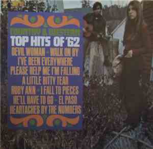 Nashville Country Singers - Top Country & Western Hits Of 1962