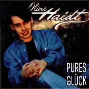 Oliver Haidt - Pures Glück