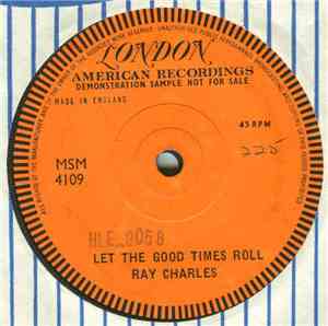 Ray Charles - Let The Good Times Roll