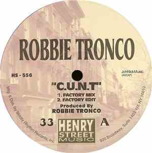 Robbie Tronco - C.U.N.T.