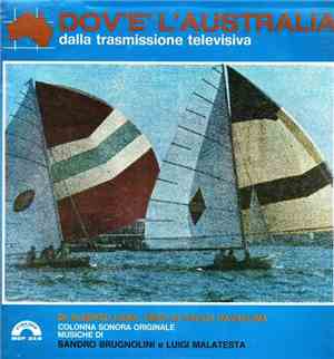 Sandro Brugnolini, Luigi Malatesta - Dov'è L'Australia - Colonna Sonora Ori ...