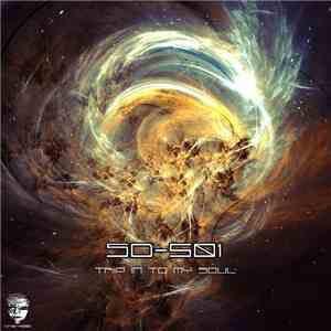 SD-501 - Trip In To My Soul