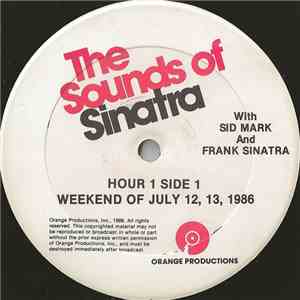 Sid Mark And Frank Sinatra - The Sounds Of Sinatra - Weekend Of July 12, 13 ...