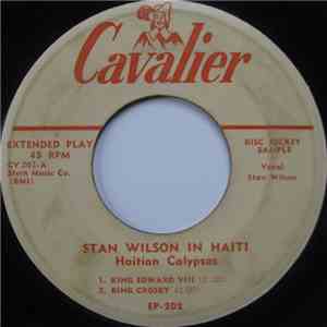Stan Wilson - Stan Wilson In Haiti - Haitian Calypsos