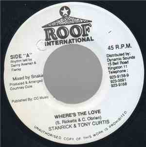 Stanrick & Tony Curtis - Where's The Love