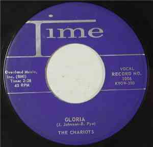 The Chariots - Gloria / A Sunday Morning Love