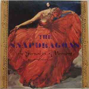 The Snapdragons - The Eternal In A Moment