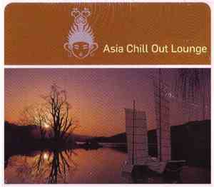 Various - Asia Chill Out Lounge