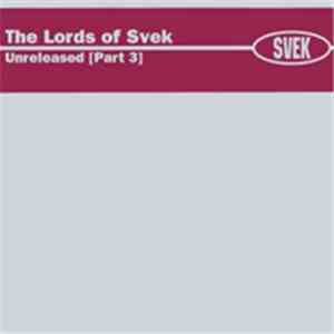 Various - The Lords Of Svek - Unreleased [Part 3]