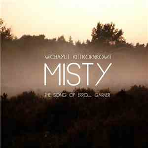 Wichayut Kittikornkowit - Misty