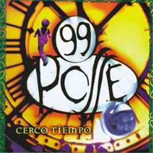 99 Posse - Cerco Tiempo