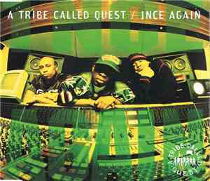 A Tribe Called Quest - 1nce Again