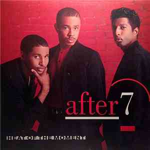 After 7 - Heat Of The Moment
