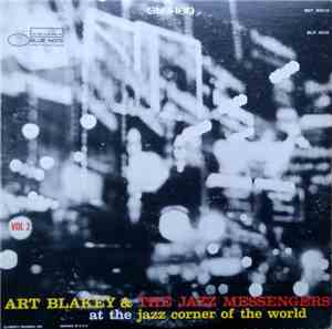 Art Blakey & The Jazz Messengers - At The Jazz Corner Of The World (Volume  ...