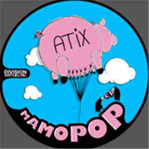 Atix - Mamopop EP