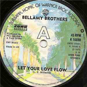 Bellamy Brothers - Let Your Love Flow