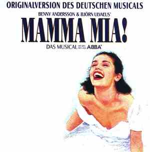 Benny Andersson & Björn Ulvaeus - Mamma Mia! Originalversion Des Deutschen  ...