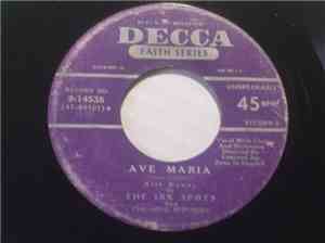Bill Kenny Of The Ink Spots And The Song Spinners - Ave Maria / The Lord's  ...