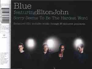 Blue  Feat. Elton John - Sorry Seems To Be The Hardest Word