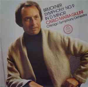 Bruckner - Carlo Maria Giulini, Chicago Symphony Orchestra - Symphony No. 9 ...