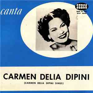 Carmen Delia Dipini - Carmen Delia Dipiní Canta (Sings)
