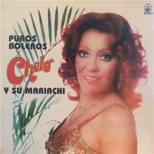 Chelo  - Puros Boleros Chelo Y Su Mariachi