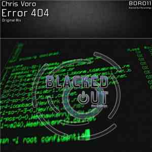 Chris Voro - Error 404