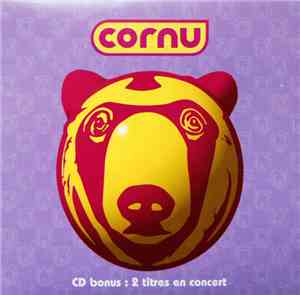 Cornu - CD Bonus : 2 Titres En Concert