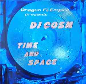 DJ Cosm - Time And Space