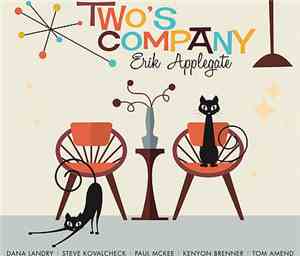 Erik Applegate - Two's Company