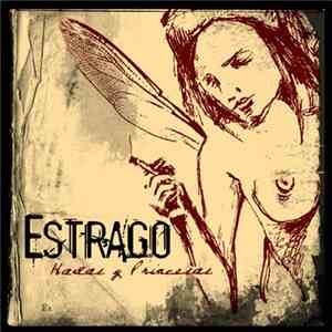 Estrago - Hadas y Princesas