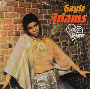 Gayle Adams - Love Fever