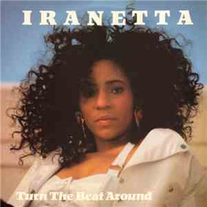 Iranetta - Turn The Beat Around