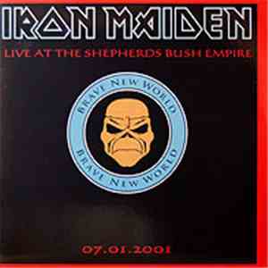 Iron Maiden - Live At The Shepherds Bush Empire 07.01.2001