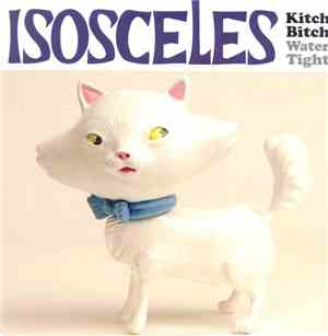 Isosceles  - Kitch Bitch