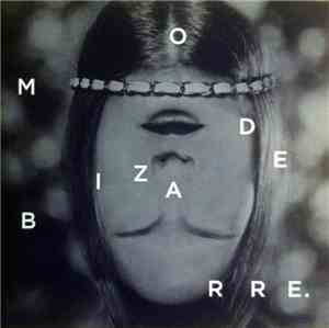 Ivan & The Parazol - Mode Bizarre
