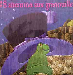 J.C. Roché, Christian Poslaniec - Attention Aux Grenouilles