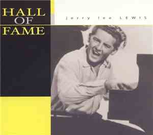 Jerry Lee Lewis - Hall Of Fame