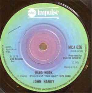 John Handy - Hard Work / Young Enough To Dream