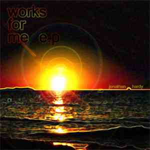 Jonathan Hardy - Works For Me