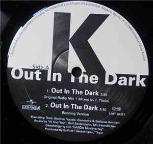 K  - Out In The Dark